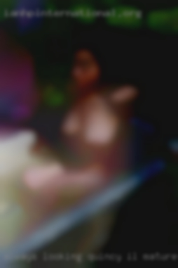 Always Quincy, IL mature woman Looking for a good time.