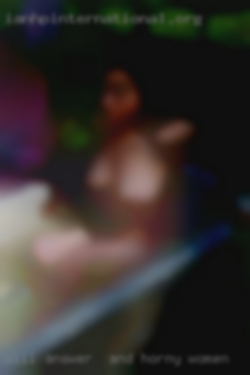 Will answer  questions and horny women for more details.
